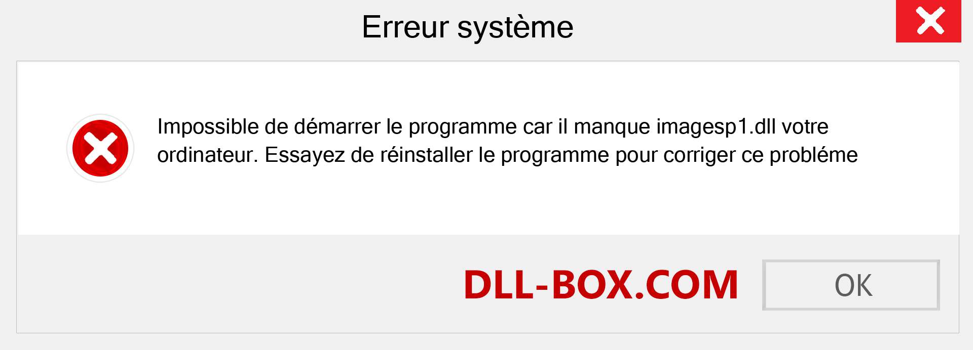 Le fichier imagesp1.dll est manquant ?. Télécharger pour Windows 7, 8, 10 - Correction de l'erreur manquante imagesp1 dll sur Windows, photos, images